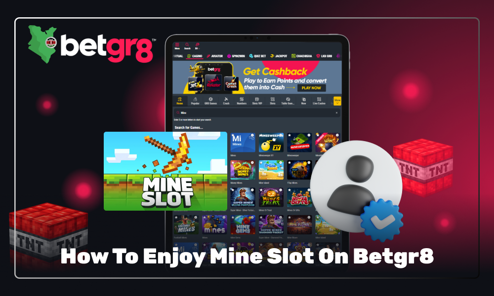 To start playing the pixelated online game Mine Slot on Betgr8 for real money, players from Kenya must first create an account and fund their account