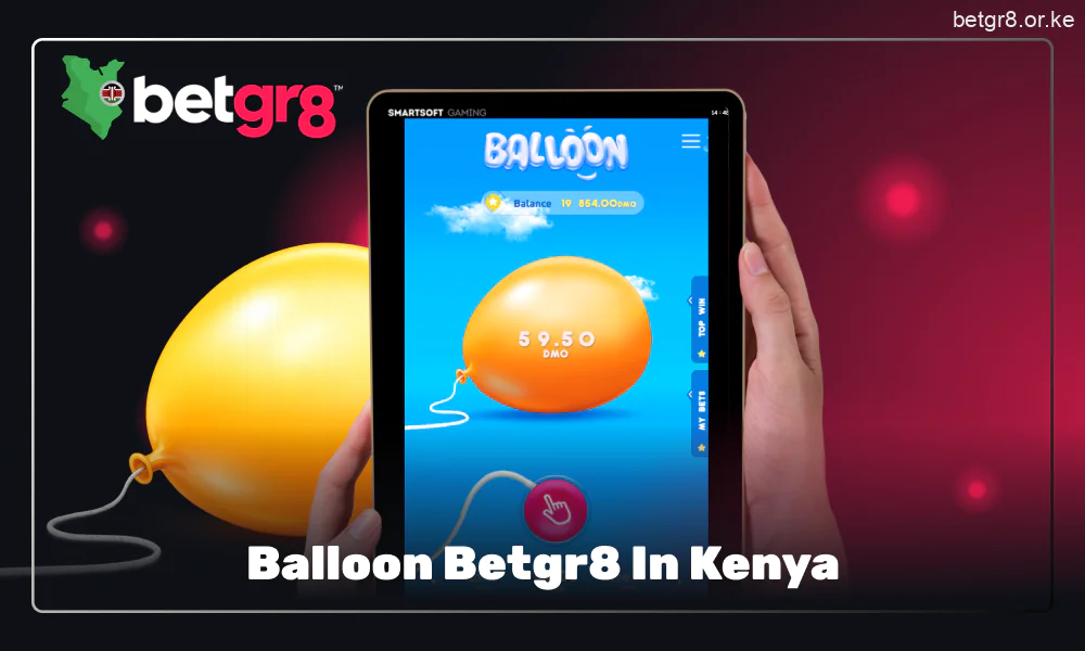 Betgr8 Balloon is one of the most popular crash games among Kenyan players